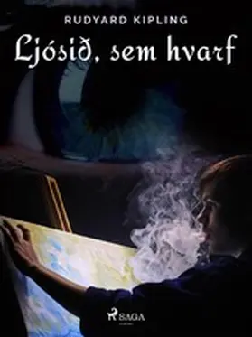 Kipling |  Ljósið, sem hvarf | eBook | Sack Fachmedien