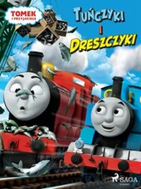 Mattel |  Tomek i przyjaciele - Tunczyki i dreszczyki | eBook | Sack Fachmedien