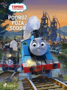 Mattel |  Tomek i przyjaciele - Podróz poza Sodor | eBook | Sack Fachmedien