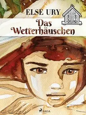 Ury |  Das Wetterhäuschen | eBook | Sack Fachmedien