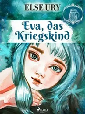 Ury |  Eva, das Kriegskind | eBook | Sack Fachmedien