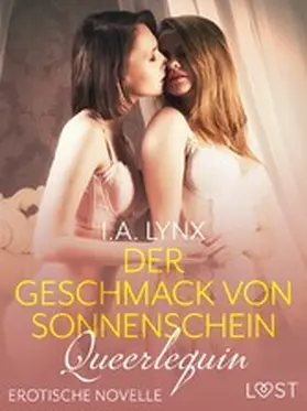 Lynx |  Queerlequin: Der Geschmack von Sonnenschein | eBook | Sack Fachmedien