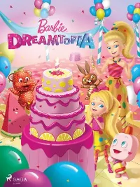 Mattel |  Barbie - Dreamtopia | eBook | Sack Fachmedien