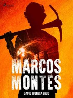 Monteagudo |  Marcos Montes | eBook | Sack Fachmedien