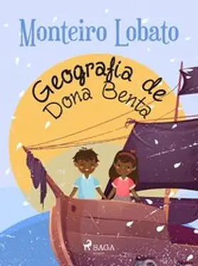 Lobato |  Geografia de Dona Benta | eBook | Sack Fachmedien
