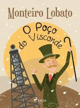 Lobato |  O Poço do Visconde | eBook | Sack Fachmedien