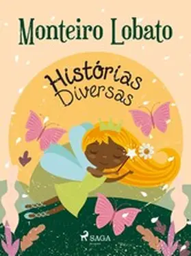 Lobato |  Histórias Diversas | eBook | Sack Fachmedien