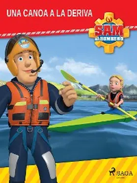 Mattel |  Sam el Bombero - Una canoa a la deriva | eBook | Sack Fachmedien