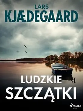 Kjædegaard |  Ludzkie szczatki | eBook | Sack Fachmedien