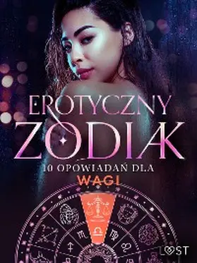 Tempest / Södergran / Salt |  Erotyczny zodiak: 10 opowiadan dla Wagi | eBook | Sack Fachmedien