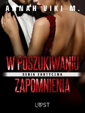 M. |  W poszukiwaniu zapomnienia | eBook | Sack Fachmedien
