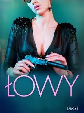Hermansson / Red / M. |  Lowy: 10 trzymajacych w napieciu opowiadan erotycznych | eBook | Sack Fachmedien