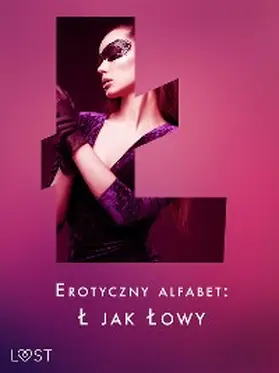 Hermansson / Red / M. |  Erotyczny alfabet: L jak Lowy - zbiór opowiadan | eBook | Sack Fachmedien