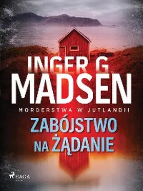 Madsen |  Morderstwa w Jutlandii: Zabójstwo na zadanie | eBook | Sack Fachmedien