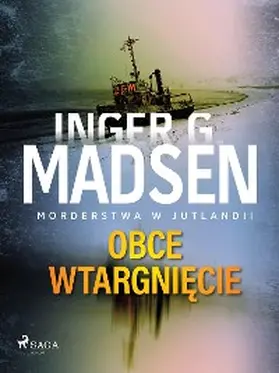 Madsen |  Morderstwa w Jutlandii: Obce wtargniecie | eBook | Sack Fachmedien