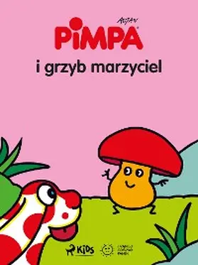 Altan |  Pimpa i grzyb marzyciel | eBook | Sack Fachmedien
