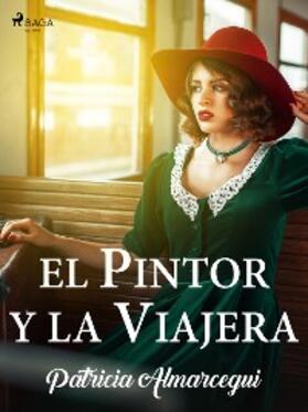 Almarcegui |  El pintor y la viajera | eBook | Sack Fachmedien