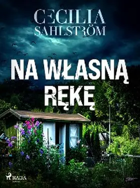 Sahlström |  Na wlasna reke | eBook | Sack Fachmedien