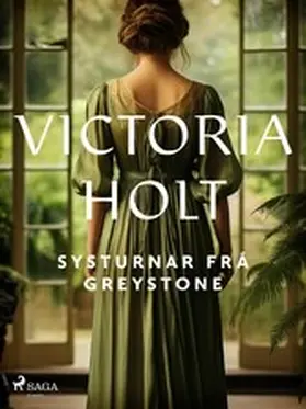 Holt |  Systurnar frá Greystone | eBook | Sack Fachmedien