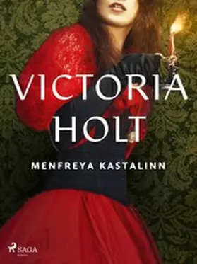 Holt |  Menfreya kastalinn | eBook | Sack Fachmedien