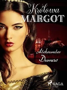 Dumas |  Królowa Margot | eBook | Sack Fachmedien