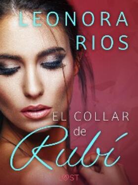Ríos |  El collar de Rubí | eBook | Sack Fachmedien