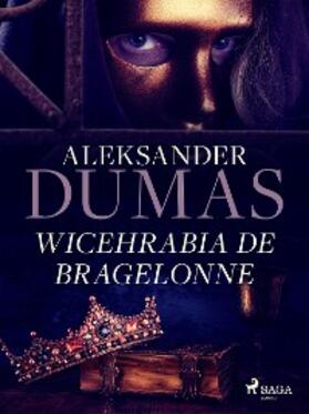 Dumas |  Wicehrabia de Bragelonne | eBook | Sack Fachmedien