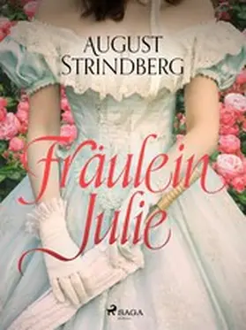 Strindberg |  Fräulein Julie | eBook | Sack Fachmedien