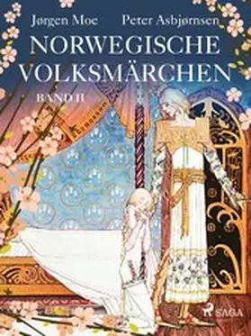 Asbjørnsen |  Norwegische Volksmärchen - Band II | eBook | Sack Fachmedien