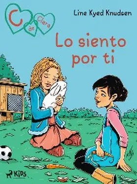 Knudsen |  C de Clara 7: Lo siento por ti | eBook | Sack Fachmedien