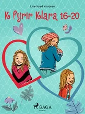 Knudsen |  K fyrir Klara 16-20 | eBook | Sack Fachmedien
