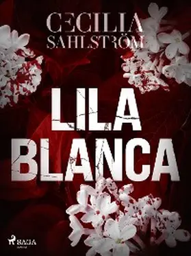 Sahlström |  Lila blanca | eBook | Sack Fachmedien