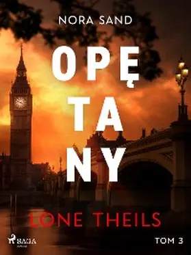 Theils |  Nora Sand. Tom 3: Opetany | eBook | Sack Fachmedien