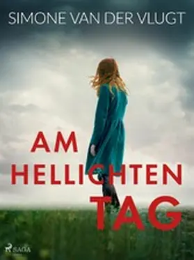 Vlugt |  Am hellichten Tag | eBook | Sack Fachmedien