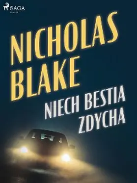 Blake |  Niech bestia zdycha | eBook | Sack Fachmedien
