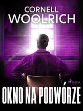 Woolrich |  Okno na podwórze | eBook | Sack Fachmedien