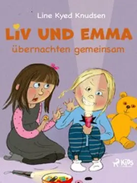 Knudsen |  Liv und Emma übernachten gemeinsam | eBook | Sack Fachmedien