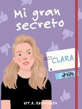 Rasmussen |  Mi gran secreto: Clara | eBook | Sack Fachmedien