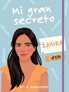 Rasmussen |  Mi gran secreto: Zahira | eBook | Sack Fachmedien