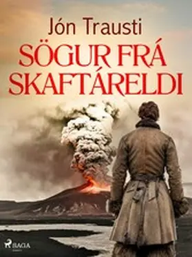 Trausti |  Sögur frá Skaftáreldi | eBook | Sack Fachmedien