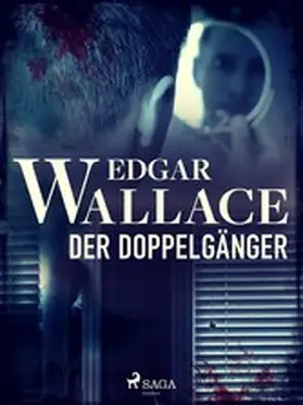 Wallace |  Der Doppelgänger | eBook | Sack Fachmedien