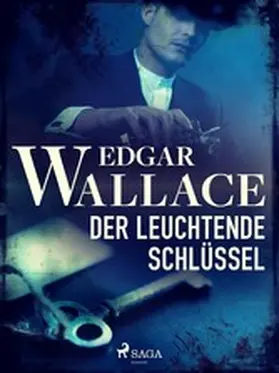 Wallace |  Der leuchtende Schlüssel | eBook | Sack Fachmedien