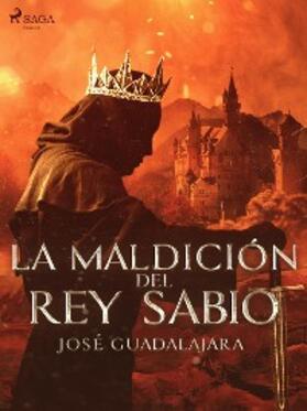 Guadalajara |  La maldición del rey Sabio | eBook | Sack Fachmedien