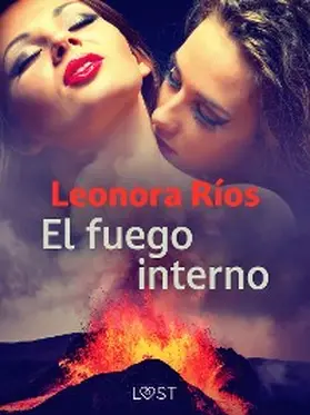 Ríos |  El fuego interno | eBook | Sack Fachmedien