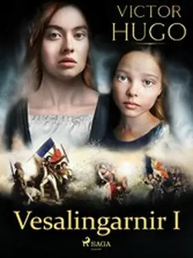 Hugo |  Vesalingarnir I | eBook | Sack Fachmedien
