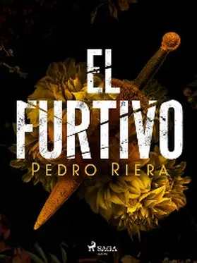 Riera |  El furtivo | eBook | Sack Fachmedien