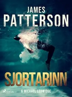 Ledwidge / Patterson |  Sjortarinn | eBook | Sack Fachmedien