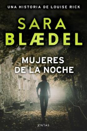 Blædel |  Mujeres de la noche | eBook | Sack Fachmedien