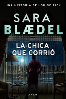 Blædel |  La chica que corrió | eBook | Sack Fachmedien