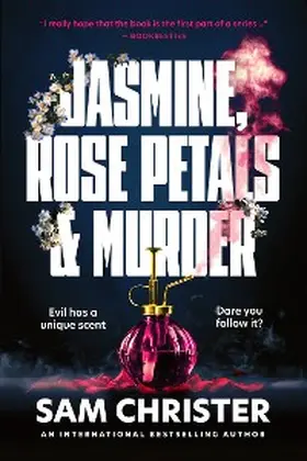 Christer |  Jasmine, Rose Petals and Murder | eBook | Sack Fachmedien